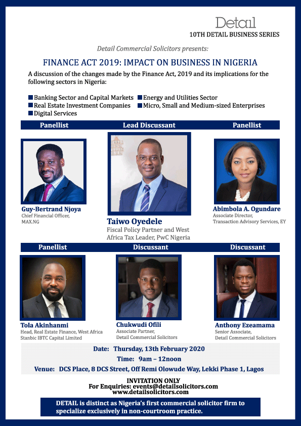 Detail Commercial Solicitors hosted its 10th DETAIL Business Series on the topic: “Finance Act 2019: Impact on Business in Nigeria”.