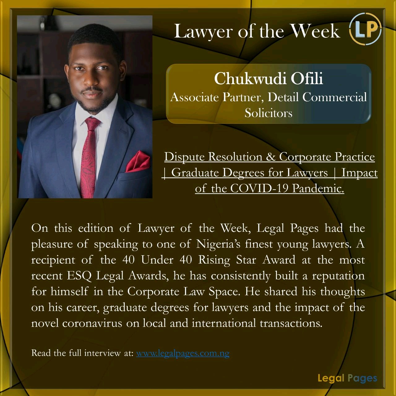 Chukwudi Ofili, Associate Partner, Detail is the Legal Pages’ Lawyer of the week.